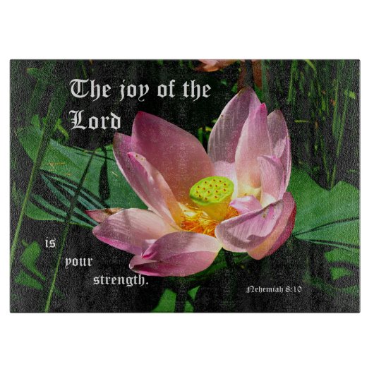 Lotus Blossom Nehemiah 8:10 Snijplank (Voorkant)