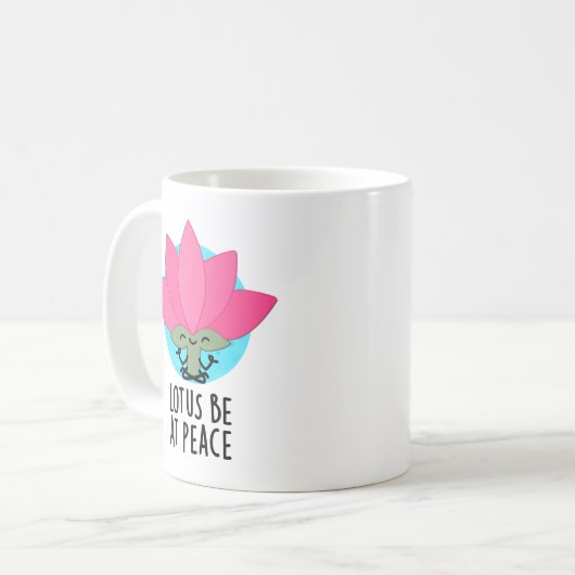 Lotus Wees bij Vrede Grappig Plant Pun Koffiemok (Voorkant links)