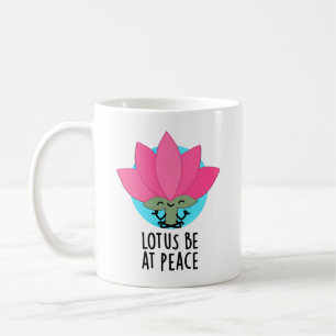 Lotus Wees In Vrede Grappige Plant Spelling Koffiemok