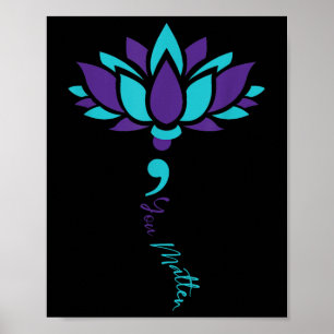 Lotus You Zelfmoordpreventie Bewustzijnskostuum Poster