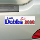 Lou Dobbs 2008 Bumpersticker (Op auto)