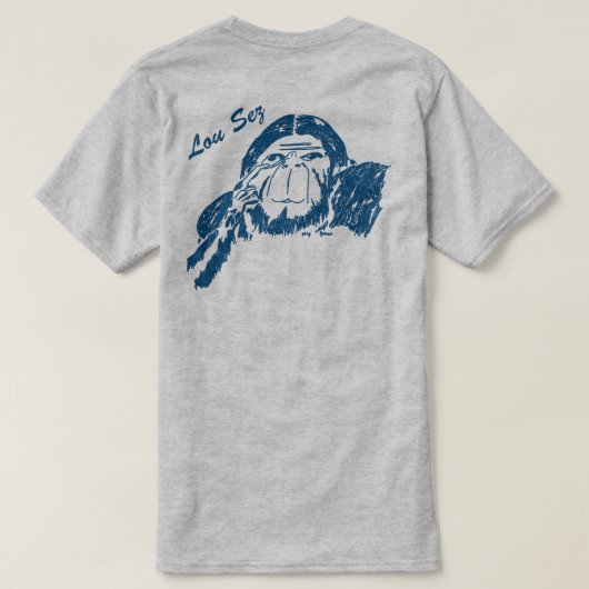 Lou Sez T-shirt (Design achterkant)