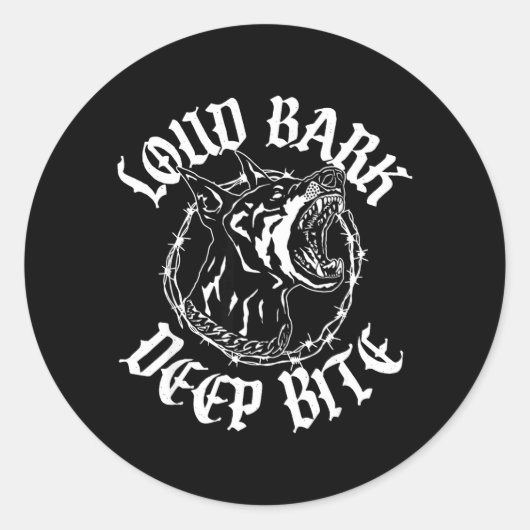 Loud BARK DEEP BITE Ronde Sticker (Voorkant)