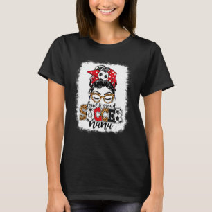 Loud en bruid Voetbal Nana Messy Bun Mothers Leopa T-shirt