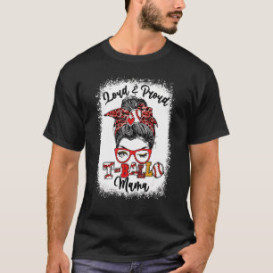 Loud en forel Ball Mama Bun Bleaching T-shirt