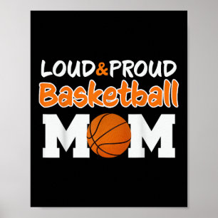 Loud Trots Basketbal Mom Mama T-shirt.png Poster