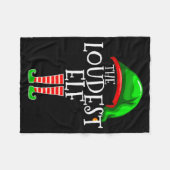 Loudest Elf Group Matching Family Christmas Loud F Fleece Deken (Voorkant (Horizontaal))
