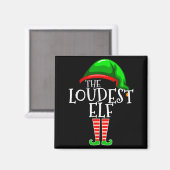 Loudest Elf Group Matching Family Christmas Loud F Magneet (Voorkant / Achterkant)