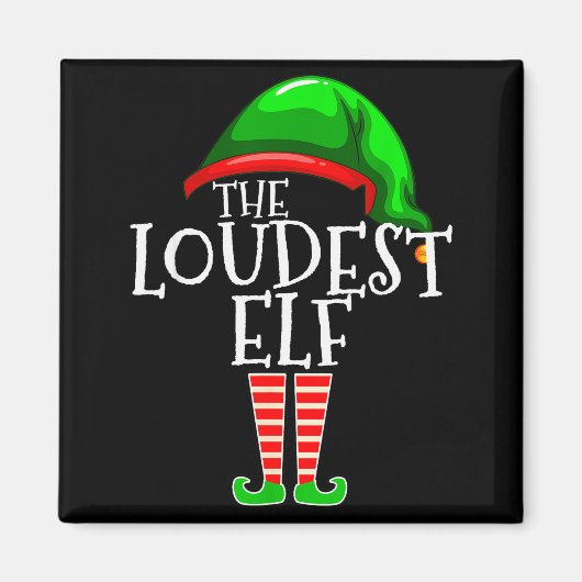 Loudest Elf Group Matching Family Christmas Loud F Magneet (Voorkant)