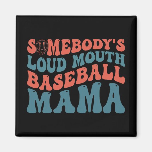 Loudmouth Baseball Mama Magneet (Voorkant)
