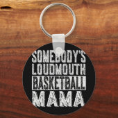 Loudmouth Basketbal Mama Mam Grappige Moederdag Sleutelhanger (Voorkant)