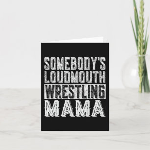 Loudmouth Worstelen Mama Mam Funny Moederdag Kaart
