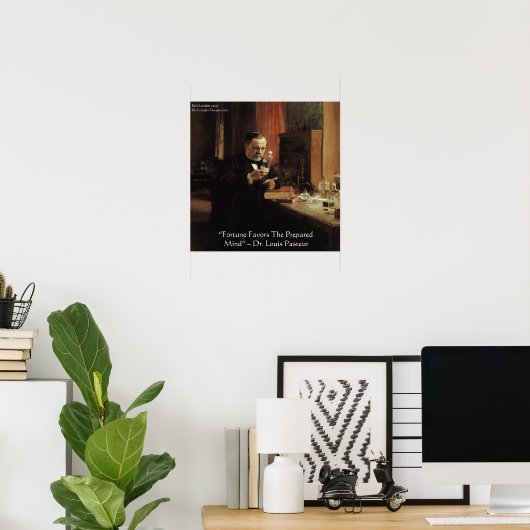 Louis Pasteur "Fortuin" Wijsheid Quote Poster (Thuiskantoor)