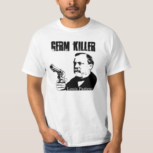 Louis Pasteur - Germ Killer T-shirt (Voorkant)