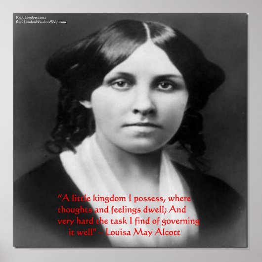 Louisa May Alcott "Little Kingdom" Wisdom Quote Poster (Voorkant)