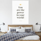 Louise Hay - Jij bent de kracht in jouw wereld Canvas Afdruk (Insitu (Slaapkamer))
