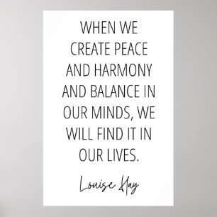 Louise Hay Quote over vrede en harmonie Poster