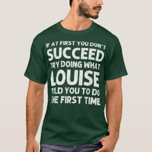 LOUISE Name Persoonlijke Birthday Funny Kerstmis T-shirt