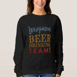 Louisiana Beer Drink Team Stijl Trui