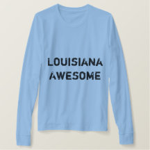 Louisiana Geweldige Citaat Women's T-Shirt
