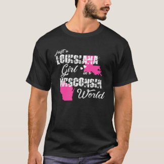 Louisiana Gewoon een Louisiana meisje in een Wisco T-shirt