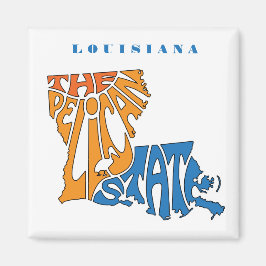 Louisiana Nickname Word Art Magneet