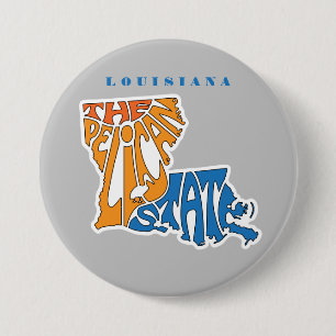 Louisiana Nickname Word Art Ronde Button 7,6 Cm