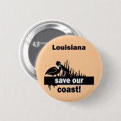 Louisiana redt onze kust ronde button 5,7 cm (Voorkant /achterkant)