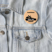 Louisiana redt onze kust ronde button 5,7 cm (In situ)