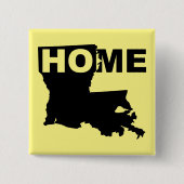 Louisiana thuis weg van de Button Badge Pin (Voorkant)