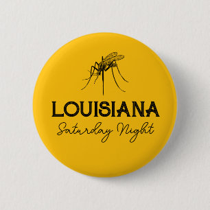 Louisiana zaterdag  Mosquito Button