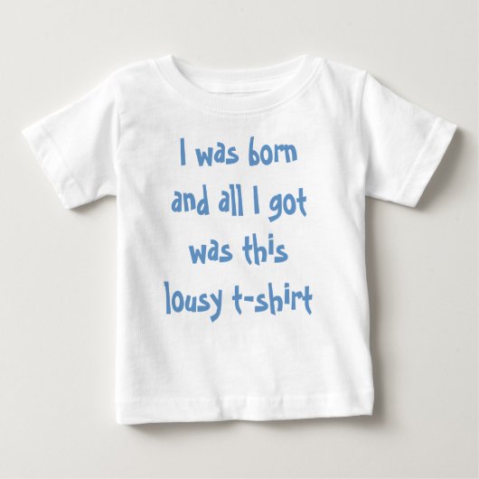 Lousy T Shirt Toddler T-shirt (Voorkant)