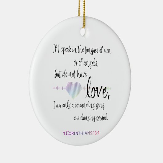 Love 1 Corinthians 13:1 Keramisch Ornament (Rechts)
