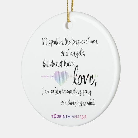 Love 1 Corinthians 13:1 Keramisch Ornament (Links)