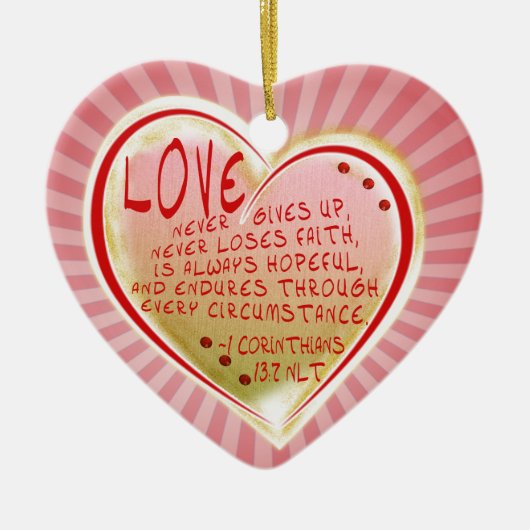 LOVE 1 Corinthians 13:7 NLT-ENDURES Keramisch Ornament (Voorkant)