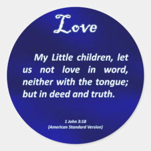 Love 1 John 3-18 Ronde Sticker