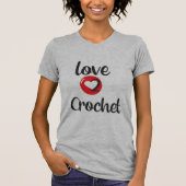 Love 2 Crochet T-shirt (Voorkant)