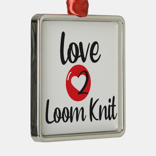 Love 2 Loom Knit Metalen Ornament (Rechts)