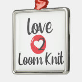 Love 2 Loom Knit Metalen Ornament (Links)