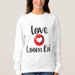 Love 2 Loom Knit Trui