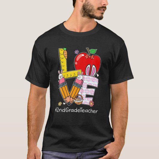 LOVE 2e graad leraar Funny Easter Day Bunny Egg T-shirt (Voorkant)