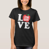 Love 8th Grade Apple Eighth Grader Student Teacher T-shirt (Voorkant)