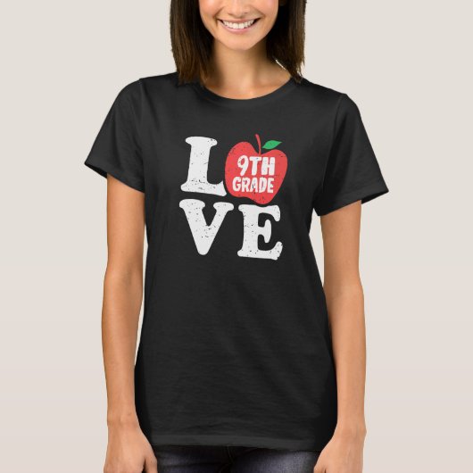 Love 9th Grade Apple Ninth Grader Student Teacher T-shirt (Voorkant)