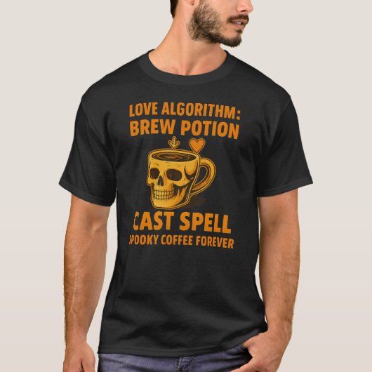Love Algorithm Brew Potion Cast Spell Halloween T-shirt (Voorkant)
