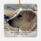 Love Alone Could Have Saved You Pet Loss Keramisch Ornament (Voorkant)