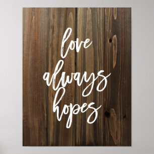 Love Altijd Hopes op Faux Wood   POSTER