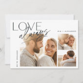 Love Altijd Three Photo Collage Verloving Aankondiging (Voorkant)