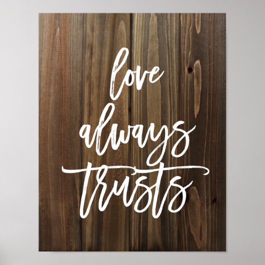 Love Altijd Trusts on Faux Wood | POSTER (Voorkant)