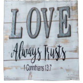 Love Altijd Trusts Rustic Metal Douchegordijn (Voorkant)