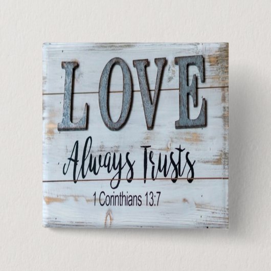 Love Altijd Trusts Rustic Metal Vierkante Button 5,1 Cm (Voorkant)
